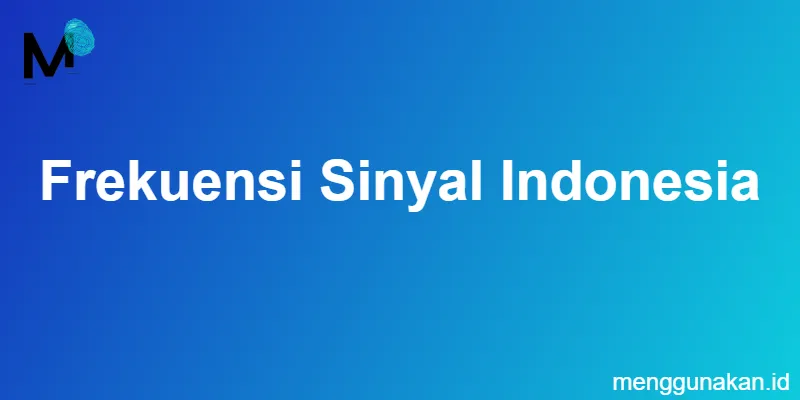 frekuensi_sinyal_indonesia