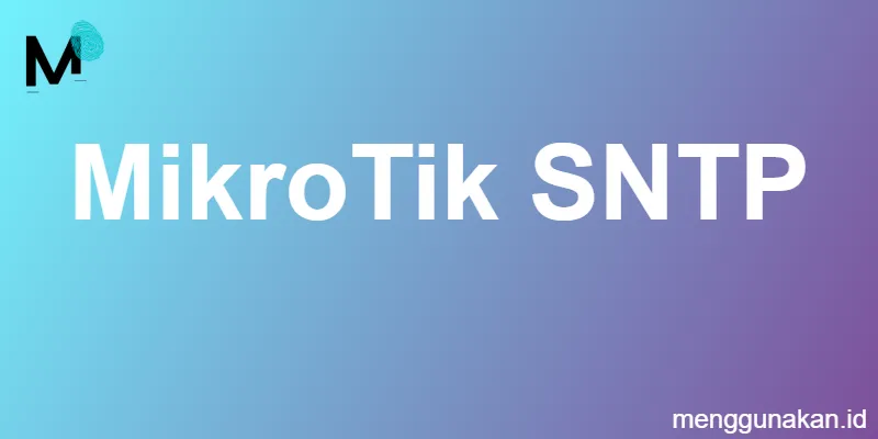 MikroTik SNTP