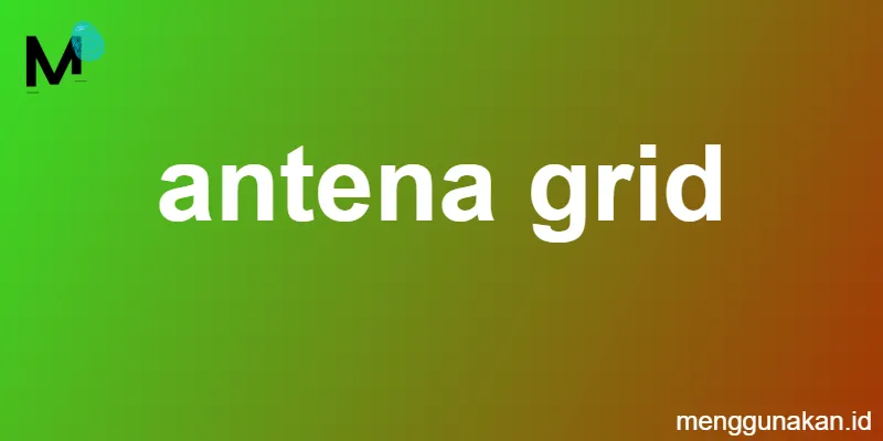 antena grid