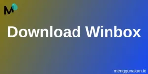 Download Winbox