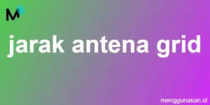 jarak antena grid
