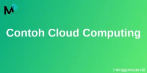 Contoh Cloud Computing