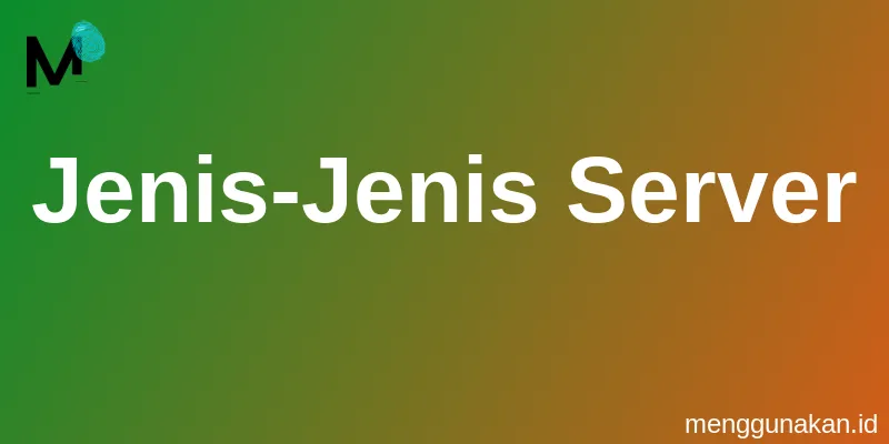 Jenis-Jenis Server
