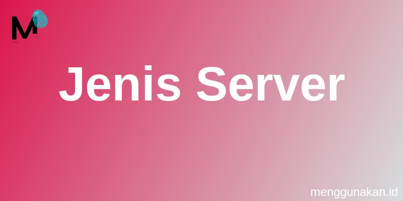 Jenis Server