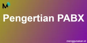 Pengertian PABX