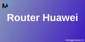 Router Huawei