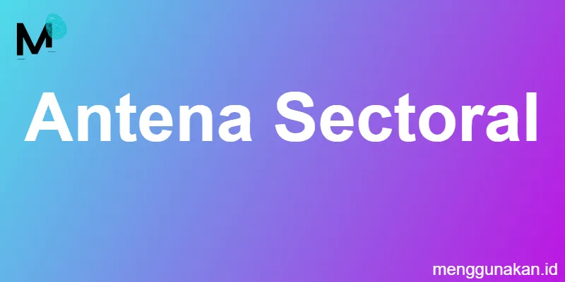 Antena sectoral