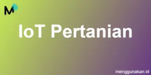 IoT Pertanian