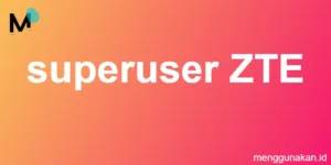 superuser ZTE
