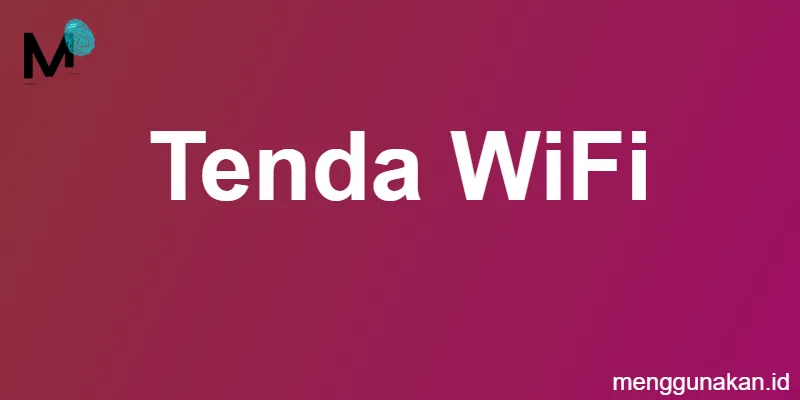 Tenda WiFi