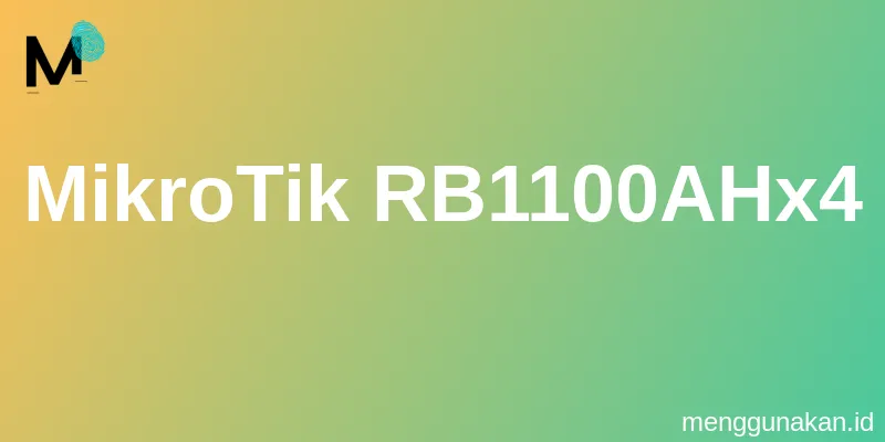 MikroTik RB1100AHx4