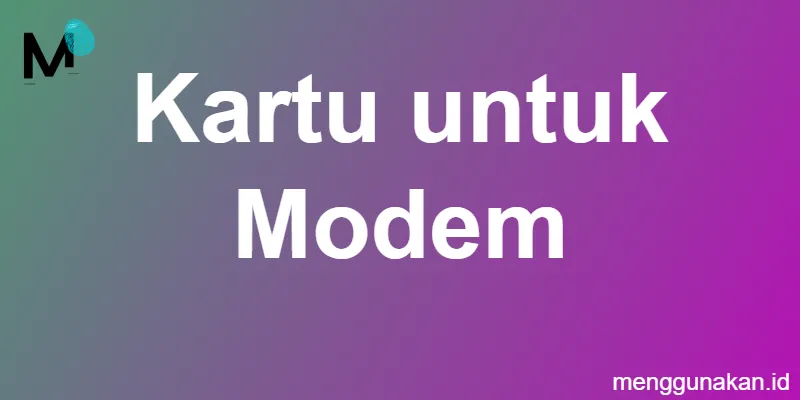 Kartu untuk Modem