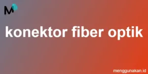 konektor fiber optik