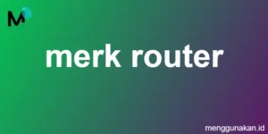 merk router