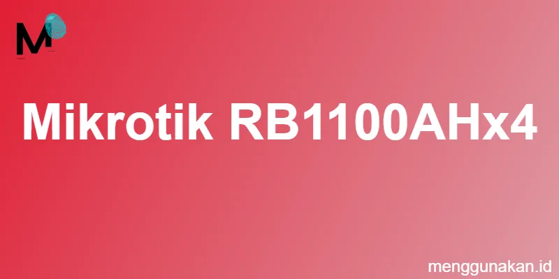Mikrotik RB1100AHx4