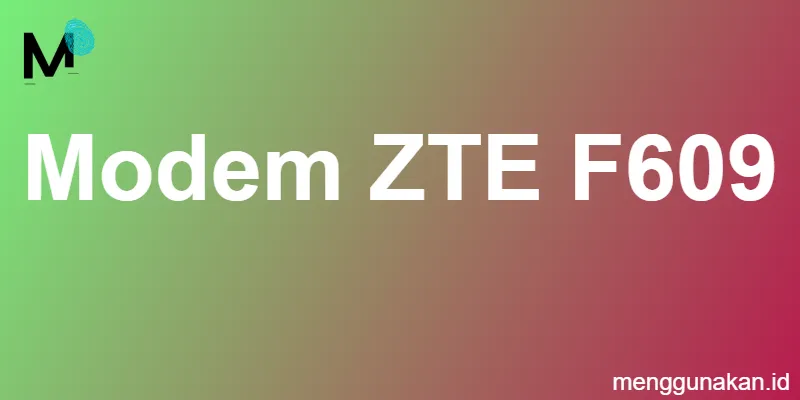 Modem ZTE F609